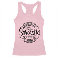 Funny Im Just A Ray Of Sarcastic Sunshine Racerback Tank Top Witty Sarcasm Lover - Wonder Print Shop