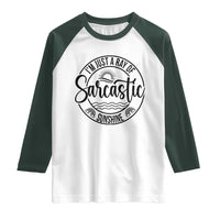 Funny Im Just A Ray Of Sarcastic Sunshine Raglan Shirt Witty Sarcasm Lover - Wonder Print Shop