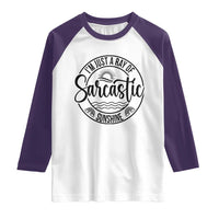 Funny Im Just A Ray Of Sarcastic Sunshine Raglan Shirt Witty Sarcasm Lover - Wonder Print Shop