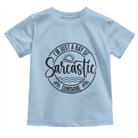 Funny Im Just A Ray Of Sarcastic Sunshine Toddler T Shirt Witty Sarcasm Lover - Wonder Print Shop