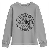 Funny Im Just A Ray Of Sarcastic Sunshine Youth Sweatshirt Witty Sarcasm Lover - Wonder Print Shop