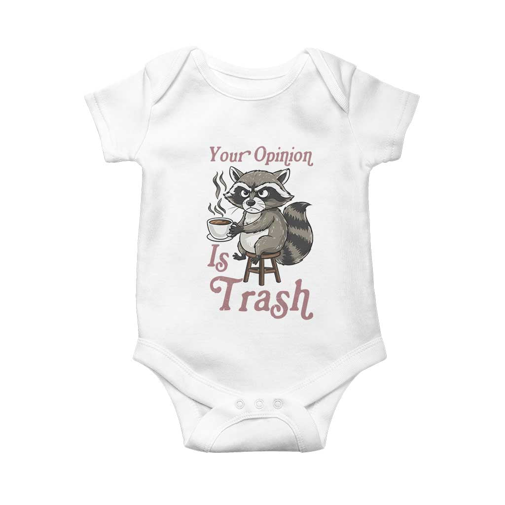 Funny Sarcastic Raccoon Coffee Lover Baby Onesie Your Opinion Is Trash Gift - Wonder Print Shop