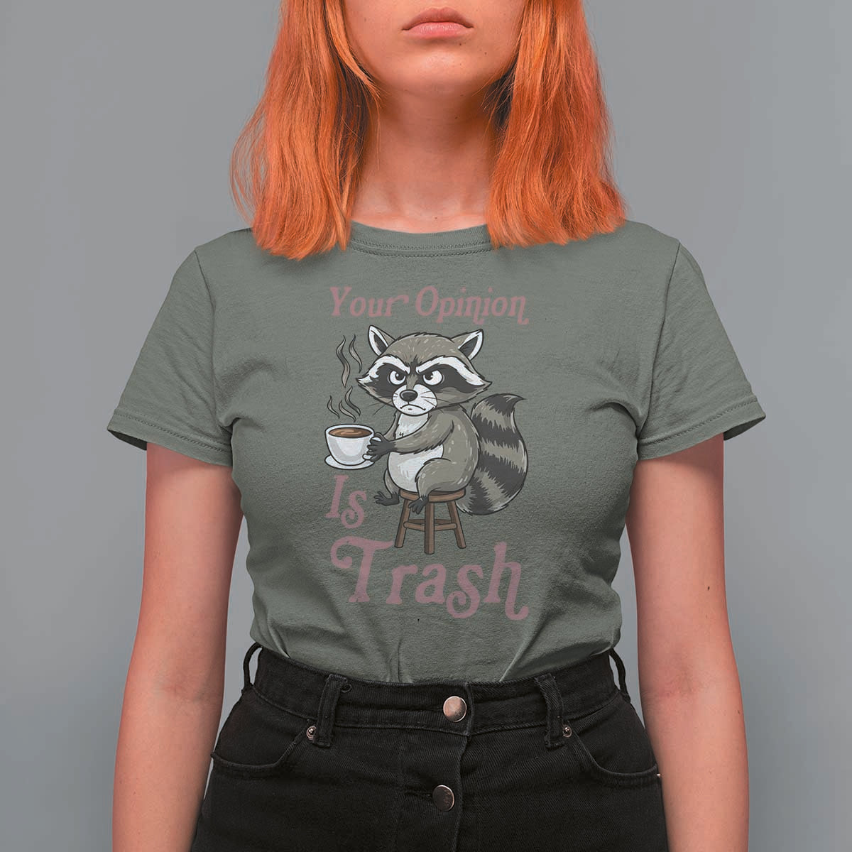 Funny Sarcastic Raccoon Coffee Lover T Shirt For Women Your Opinion Is Trash Gift - Wonder Print Shop