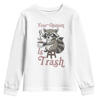 Funny Sarcastic Raccoon Coffee Lover Youth Sweatshirt Your Opinion Is Trash Gift - Wonder Print Shop