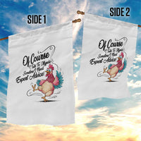 Of Course I Talk To Myself I Need Expert Advice Garden Flag Funny Sarcastic Quote - Wonder Print Shop