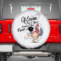 Of Course I Talk To Myself I Need Expert Advice Spare Tire Cover Funny Sarcastic Quote - Wonder Print Shop