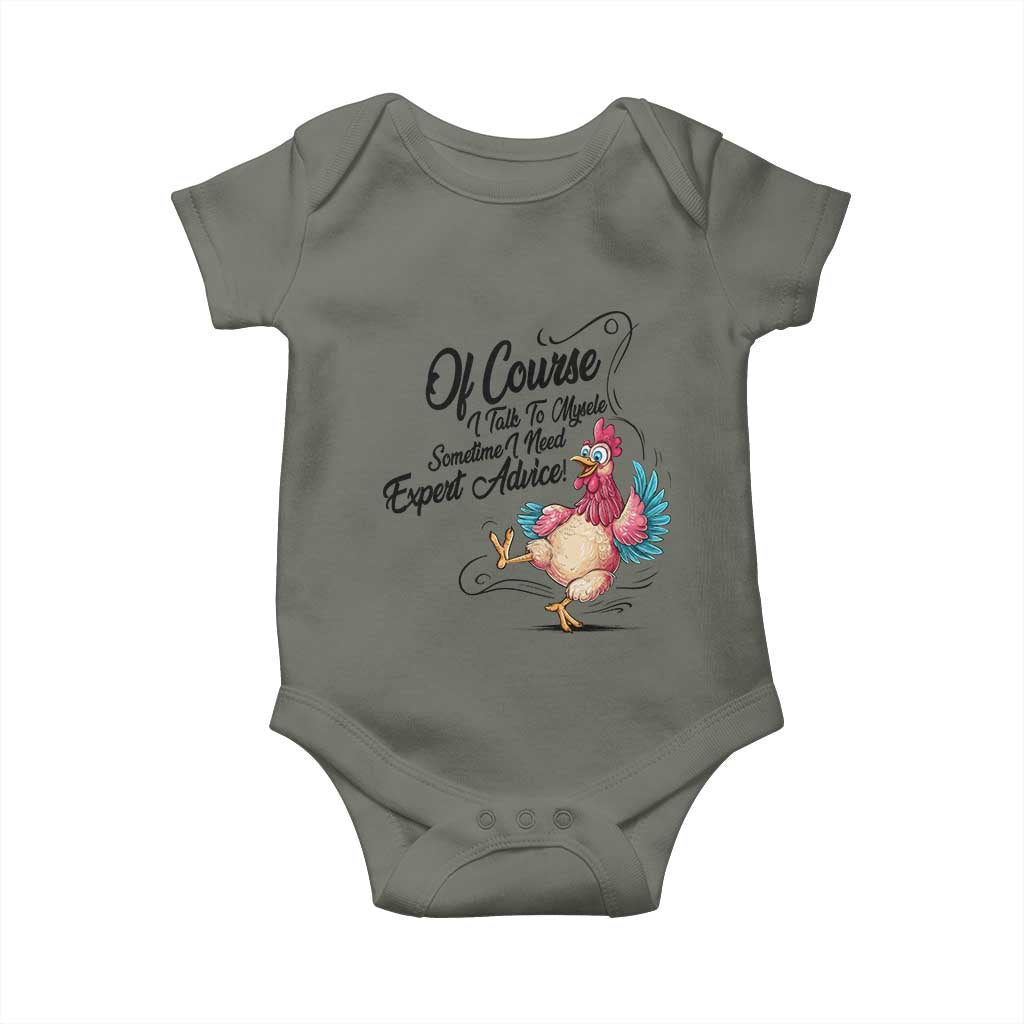 Of Course I Talk To Myself I Need Expert Advice Baby Onesie Funny Sarcastic Quote - Wonder Print Shop