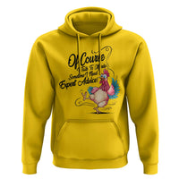Of Course I Talk To Myself I Need Expert Advice Hoodie Funny Sarcastic Quote - Wonder Print Shop