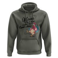 Of Course I Talk To Myself I Need Expert Advice Hoodie Funny Sarcastic Quote - Wonder Print Shop