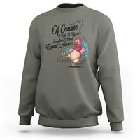 Of Course I Talk To Myself I Need Expert Advice Sweatshirt Funny Sarcastic Quote - Wonder Print Shop