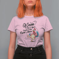 Of Course I Talk To Myself I Need Expert Advice T Shirt For Women Funny Sarcastic Quote - Wonder Print Shop