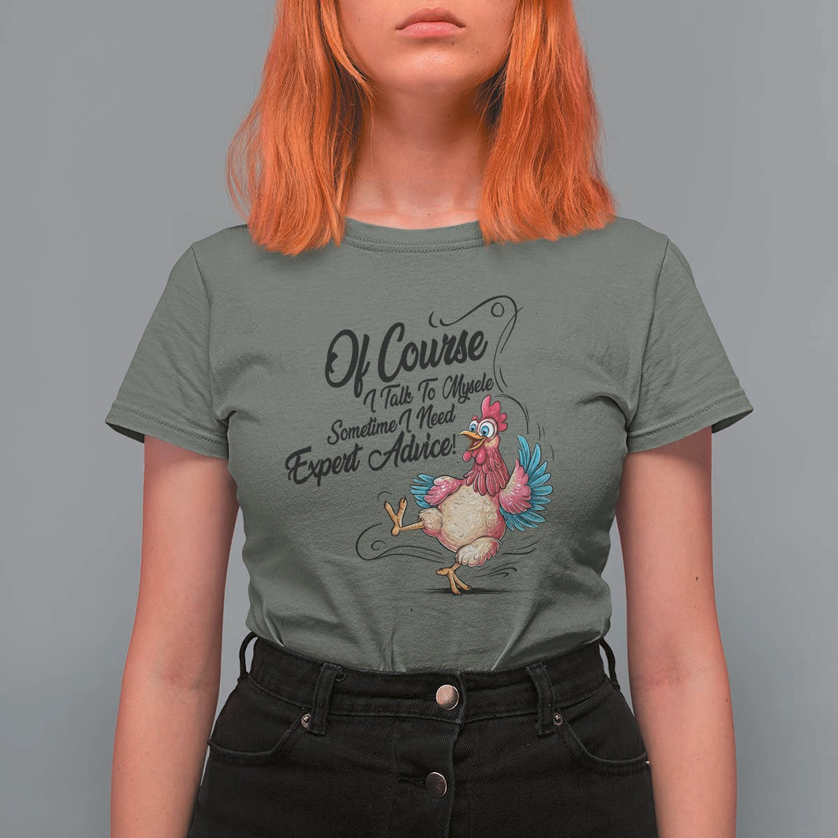 Of Course I Talk To Myself I Need Expert Advice T Shirt For Women Funny Sarcastic Quote - Wonder Print Shop