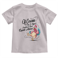 Of Course I Talk To Myself I Need Expert Advice Toddler T Shirt Funny Sarcastic Quote - Wonder Print Shop