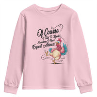 Of Course I Talk To Myself I Need Expert Advice Youth Sweatshirt Funny Sarcastic Quote - Wonder Print Shop