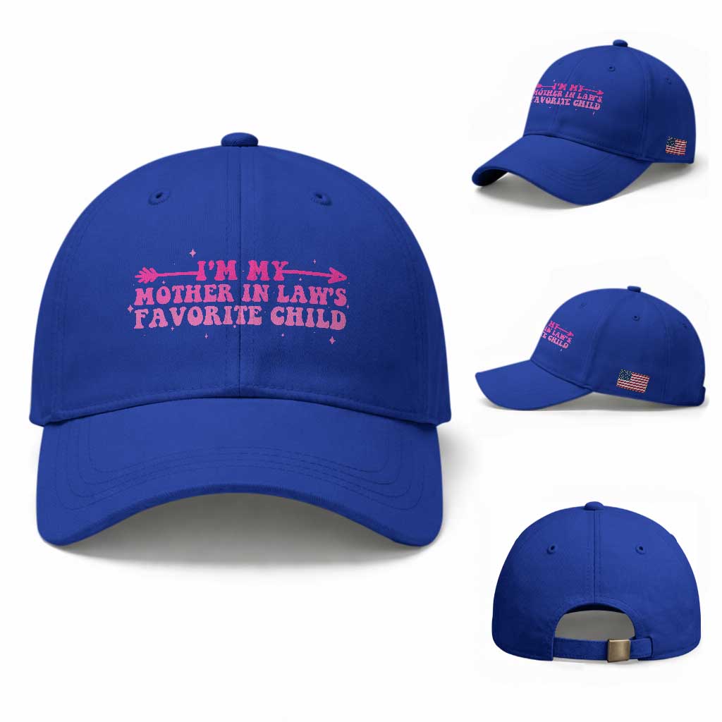Funny In Law Gift Baseball Cap I Am My Mother In Laws Favorite Child