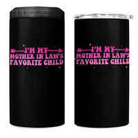 Funny In Law Gift 4 in 1 Can Cooler Tumbler I Am My Mother In Laws Favorite Child - Wonder Print Shop