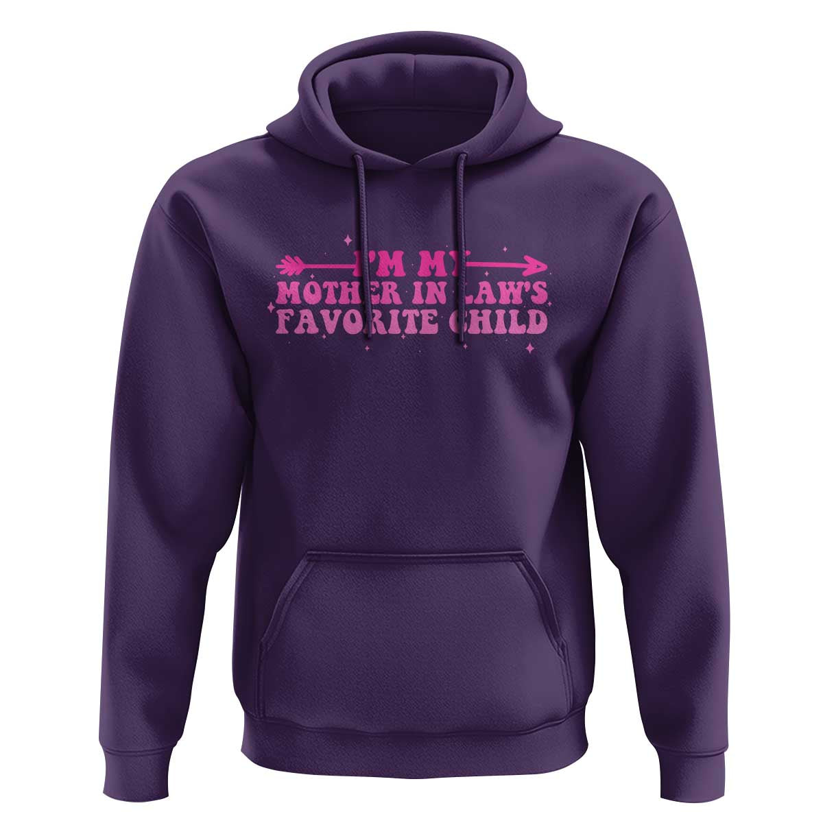 Funny In Law Gift Hoodie I Am My Mother In Laws Favorite Child - Wonder Print Shop