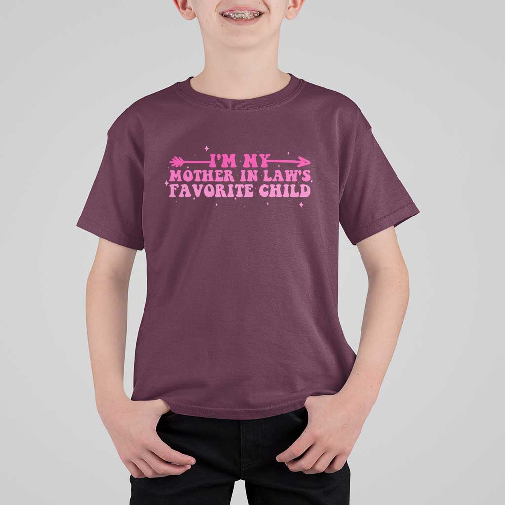 Funny In Law Gift T Shirt For Kid I Am My Mother In Laws Favorite Child - Wonder Print Shop