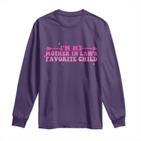 Funny In Law Gift Long Sleeve Shirt I Am My Mother In Laws Favorite Child - Wonder Print Shop