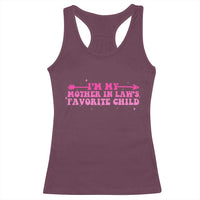 Funny In Law Gift Racerback Tank Top I Am My Mother In Laws Favorite Child - Wonder Print Shop