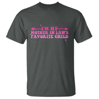 Funny In Law Gift T Shirt I Am My Mother In Laws Favorite Child - Wonder Print Shop