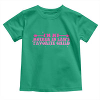 Funny In Law Gift Toddler T Shirt I Am My Mother In Laws Favorite Child - Wonder Print Shop