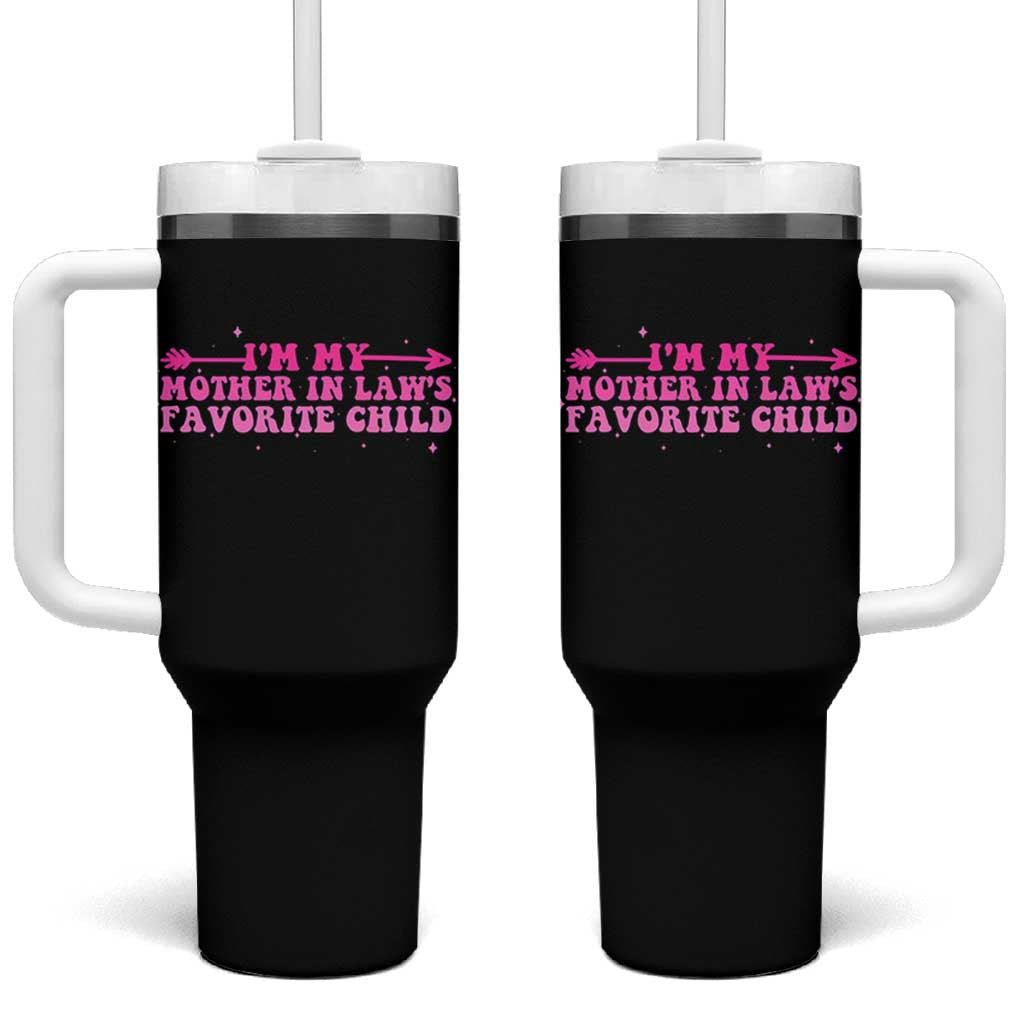 Funny In Law Gift Tumbler With Handle I Am My Mother In Laws Favorite Child - Wonder Print Shop