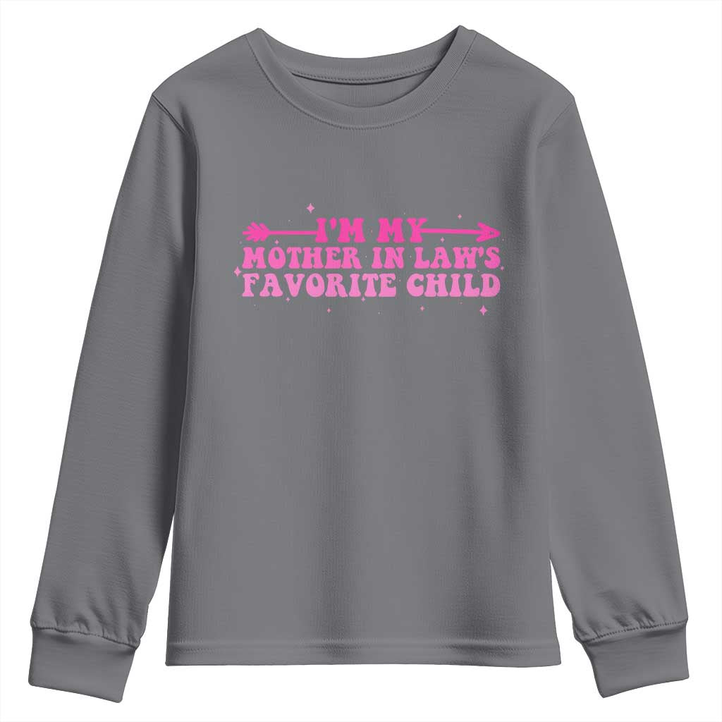 Funny In Law Gift Youth Sweatshirt I Am My Mother In Laws Favorite Child - Wonder Print Shop