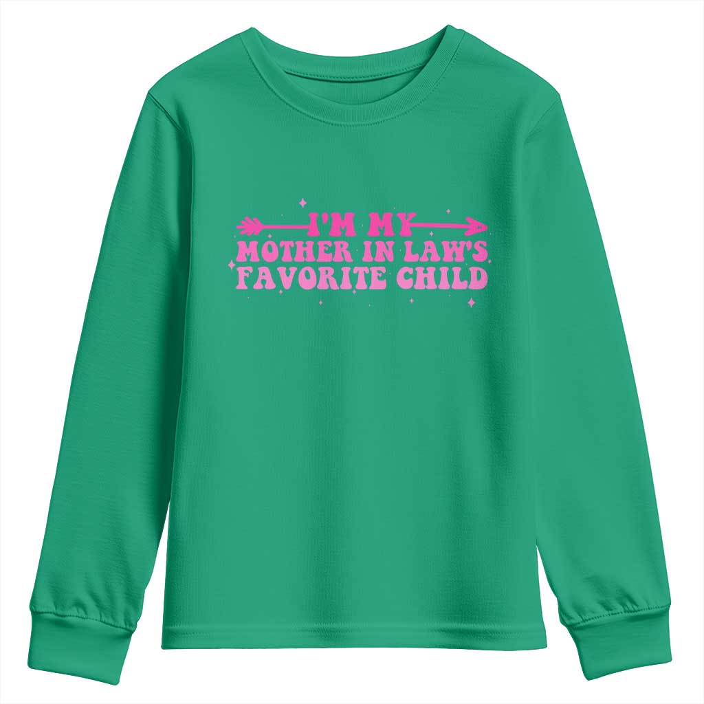 Funny In Law Gift Youth Sweatshirt I Am My Mother In Laws Favorite Child - Wonder Print Shop