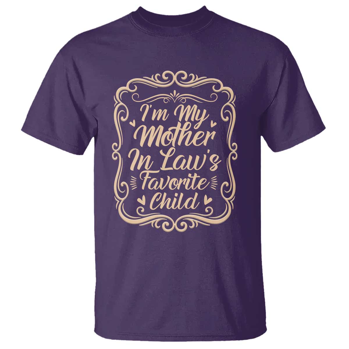 I Am My Mother In Laws Favorite Child T Shirt Funny Family Joke Gift - Wonder Print Shop
