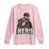Community Hero Alex Pretti Long Sleeve Shirt Minneapolis Support Gift