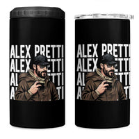 Alex Pretti 4 in 1 Can Cooler Tumbler Minneapolis Hero Nurse Community Support Gift