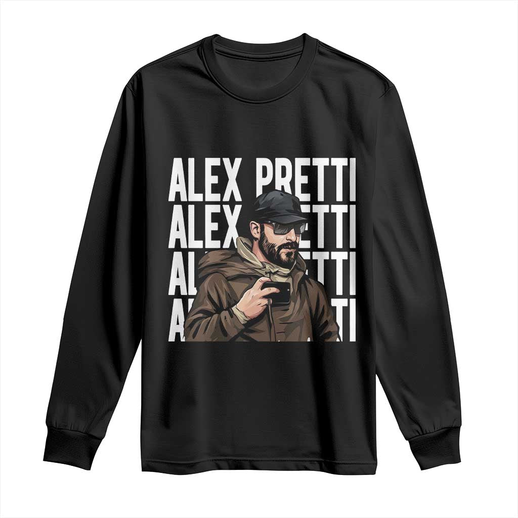 Alex Pretti Long Sleeve Shirt Minneapolis Hero Nurse Community Support Gift