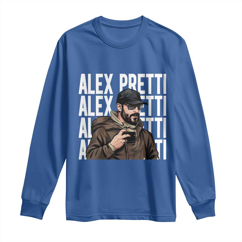 Alex Pretti Long Sleeve Shirt Minneapolis Hero Nurse Community Support Gift