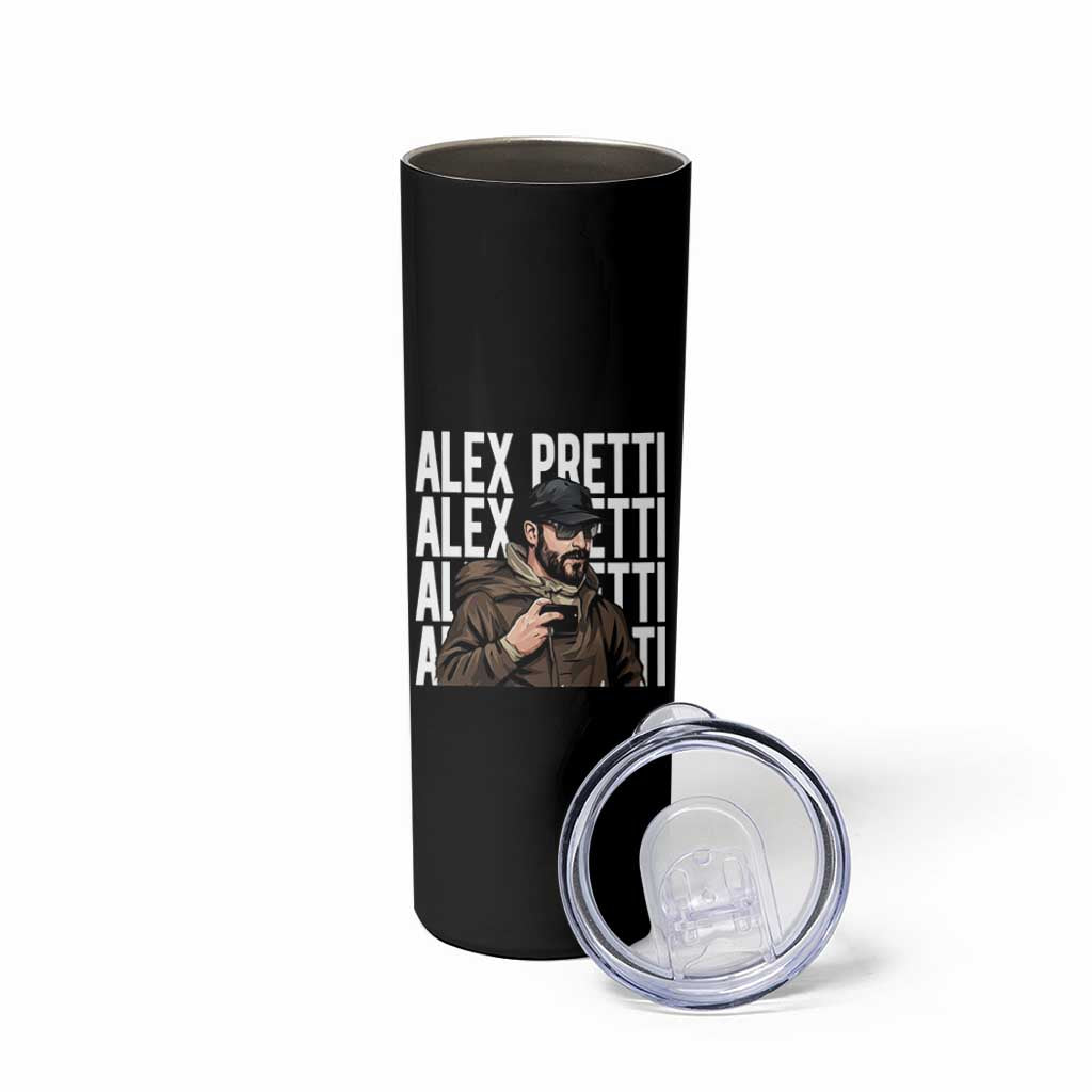Alex Pretti Skinny Tumbler Minneapolis Hero Nurse Community Support Gift