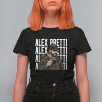Alex Pretti T Shirt For Women Minneapolis Hero Nurse Community Support Gift