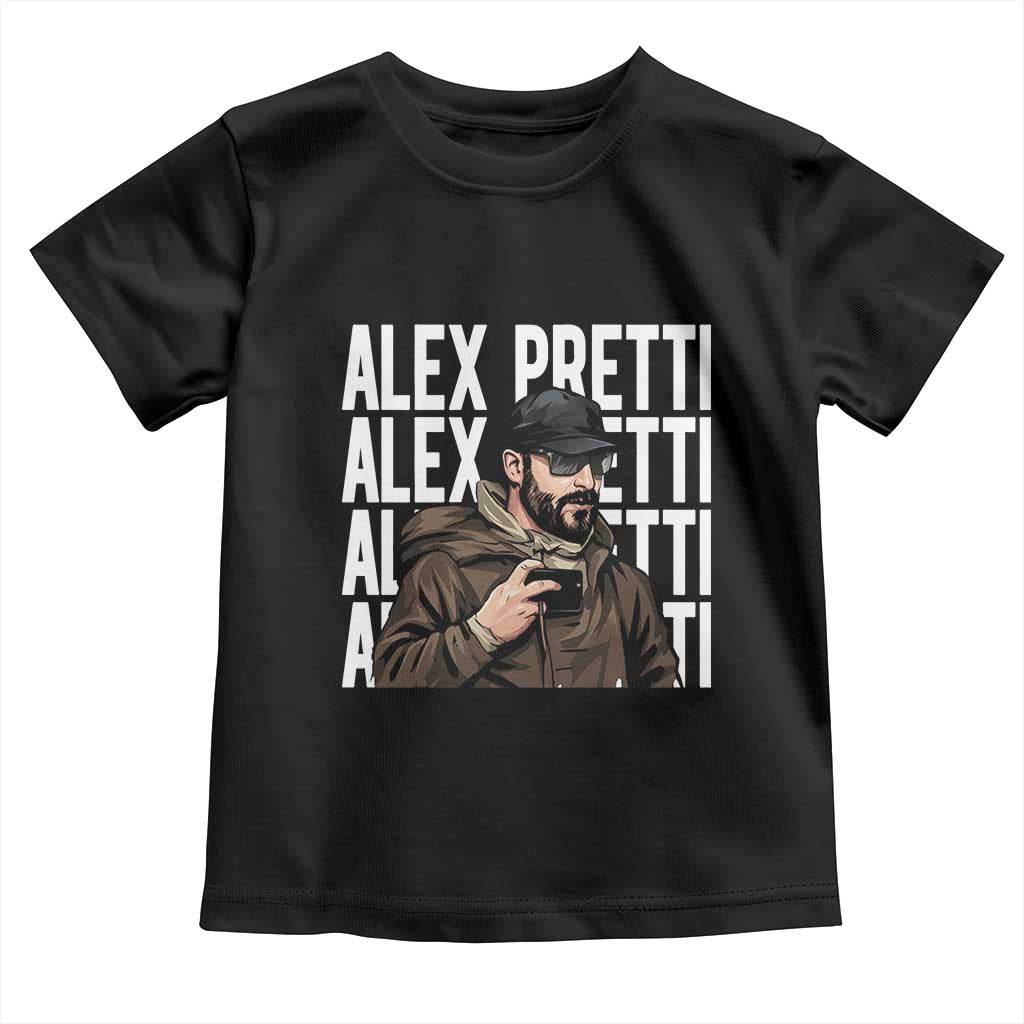 Alex Pretti Toddler T Shirt Minneapolis Hero Nurse Community Support Gift