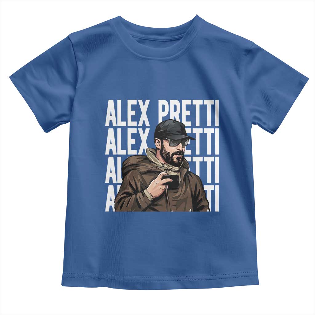 Alex Pretti Toddler T Shirt Minneapolis Hero Nurse Community Support Gift