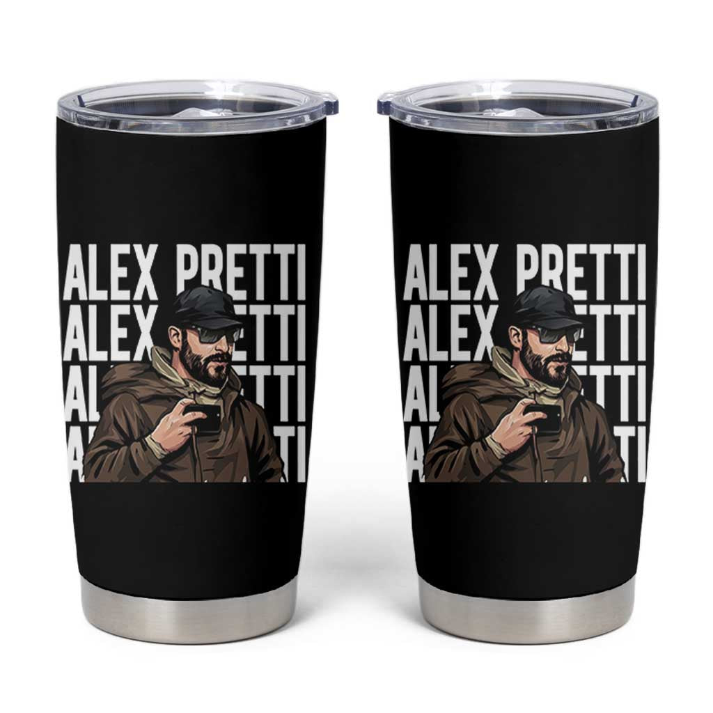 Alex Pretti Tumbler Cup Minneapolis Hero Nurse Community Support Gift