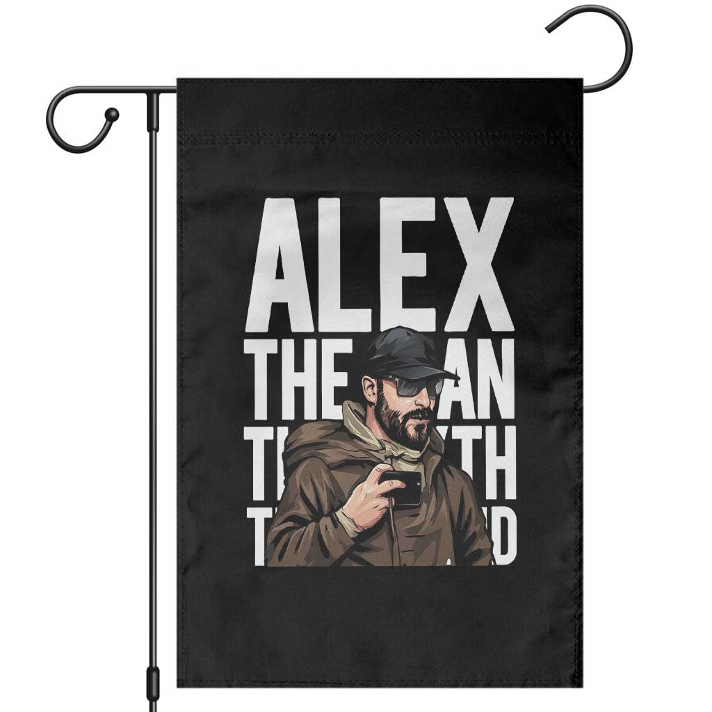 Alex Pretti Garden Flag Alex The Man The Myth The Legend Vintage Gift