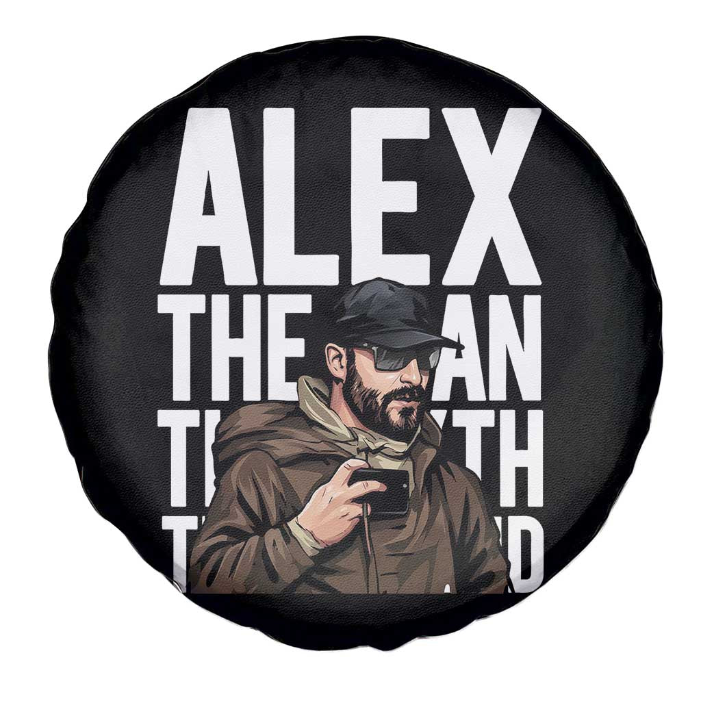 Alex Pretti Spare Tire Cover Alex The Man The Myth The Legend Vintage Gift