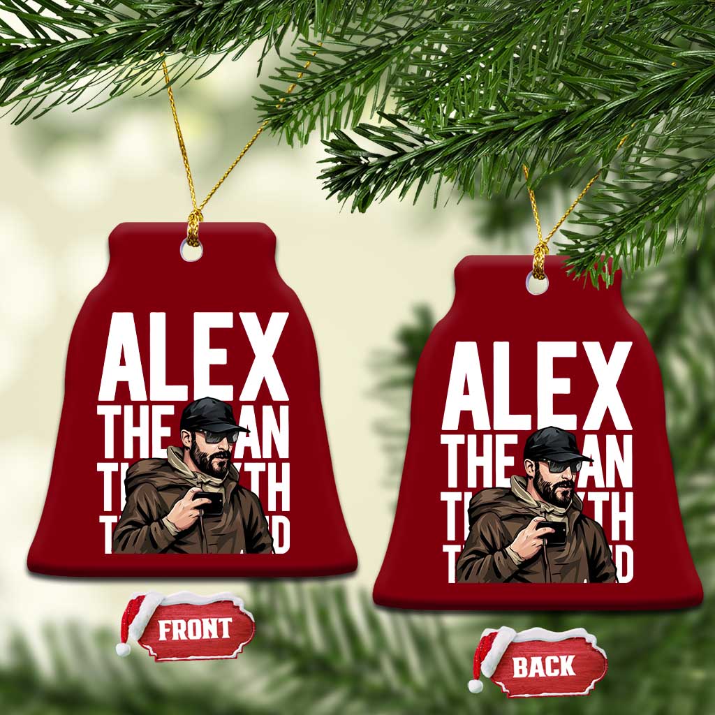 Alex Pretti Ceramic Ornament Alex The Man The Myth The Legend Vintage Gift