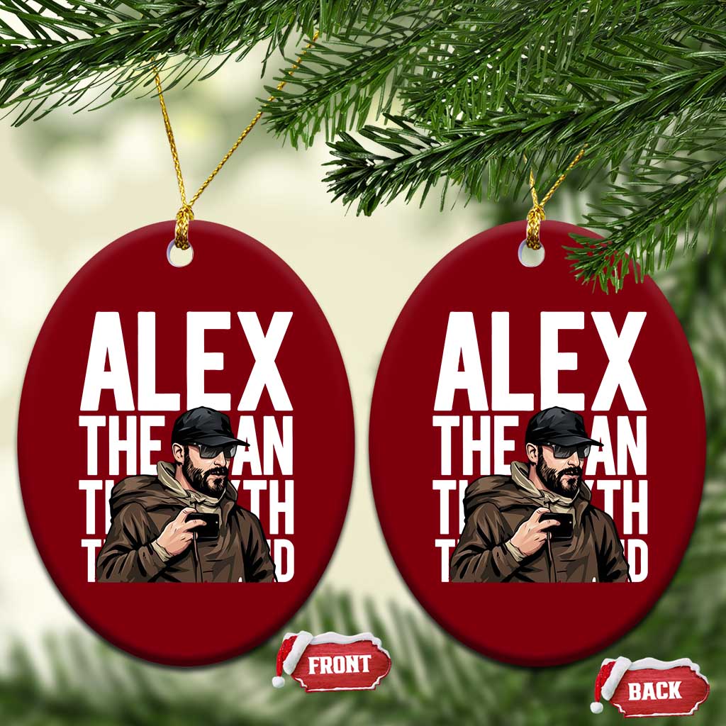 Alex Pretti Ceramic Ornament Alex The Man The Myth The Legend Vintage Gift
