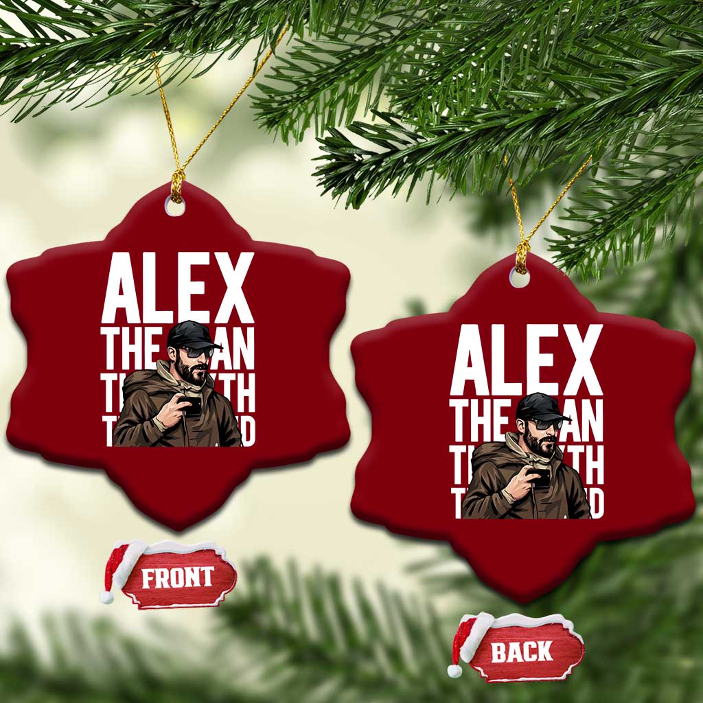 Alex Pretti Ceramic Ornament Alex The Man The Myth The Legend Vintage Gift