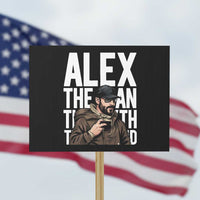 Alex Pretti Protest Sign Alex The Man The Myth The Legend Vintage Gift
