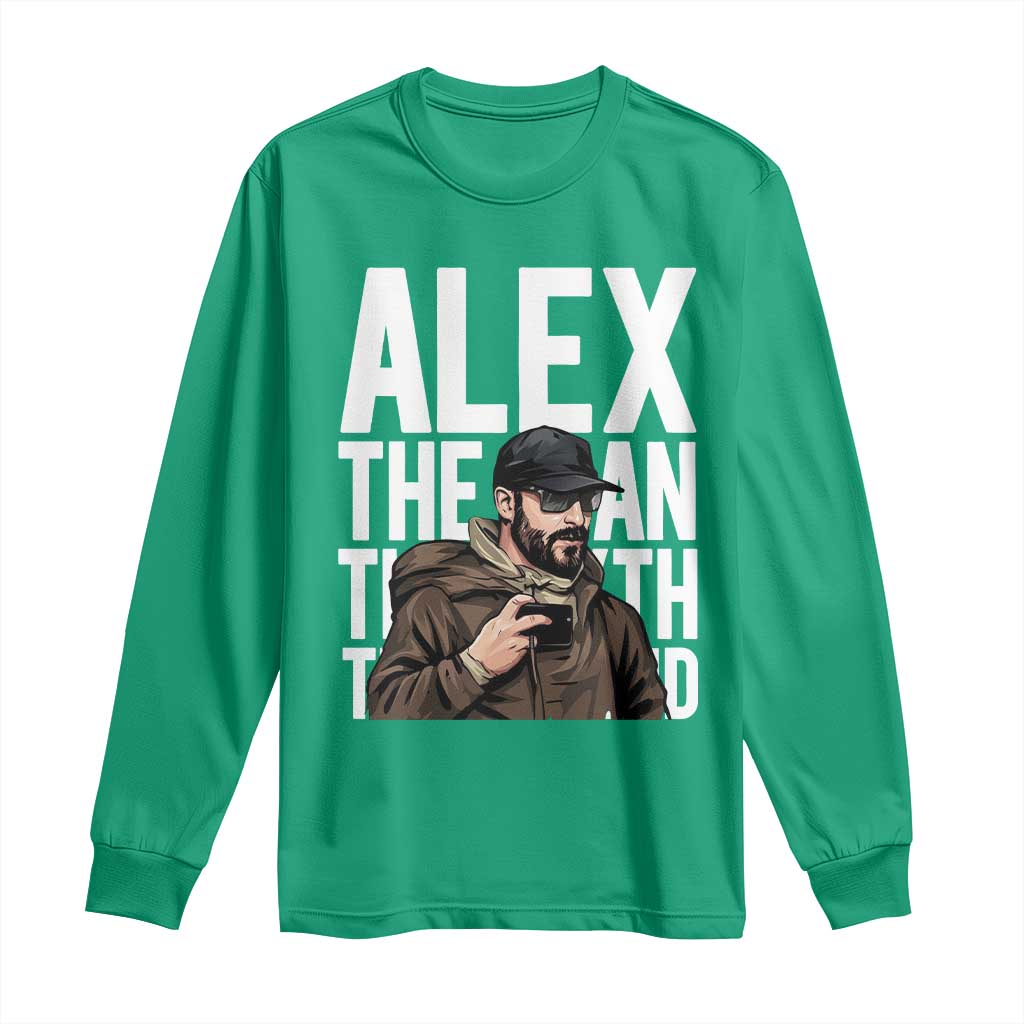 Alex Pretti Long Sleeve Shirt Alex The Man The Myth The Legend Vintage Gift
