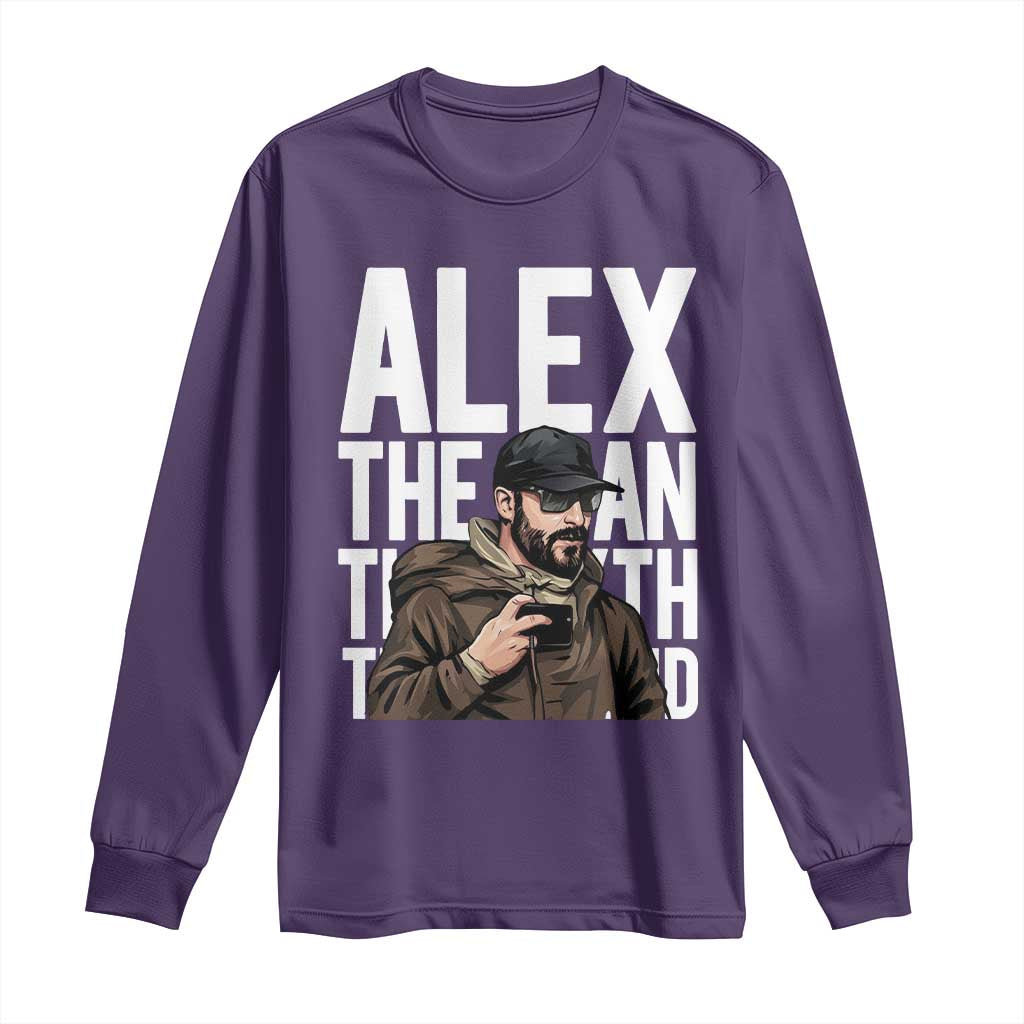 Alex Pretti Long Sleeve Shirt Alex The Man The Myth The Legend Vintage Gift