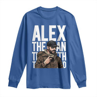 Alex Pretti Long Sleeve Shirt Alex The Man The Myth The Legend Vintage Gift