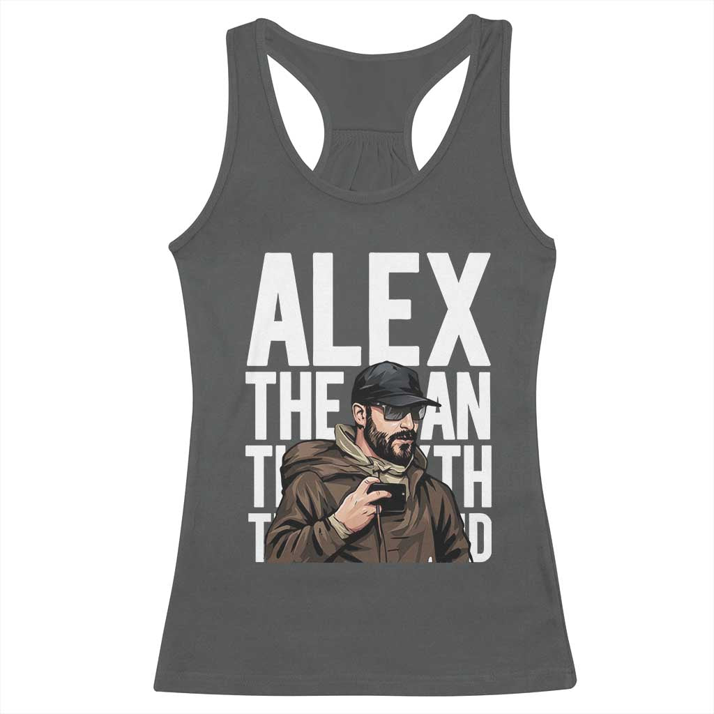 Alex Pretti Racerback Tank Top Alex The Man The Myth The Legend Vintage Gift