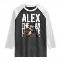 Alex Pretti Raglan Shirt Alex The Man The Myth The Legend Vintage Gift